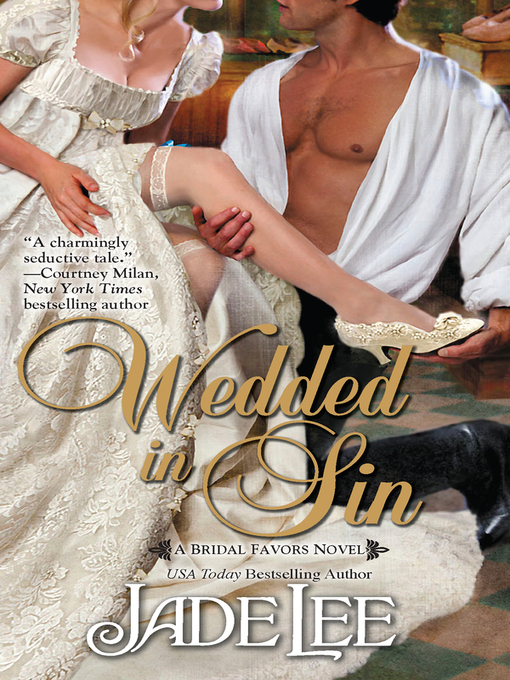 Title details for Wedded in Sin by Jade Lee - Available